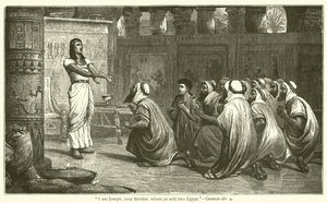 "I am Joseph, your brother, whom ye sold into Egypt", Genesis, xlv, 4